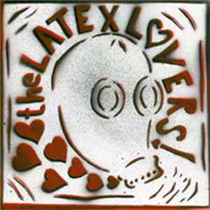 The Latex Lovers! - The Latex Lovers! Album