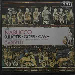 Verdi, Tito Gobbi, Elena Souliotis, Carlo Cava, Bruno Prevedi, Vienna Opera Orchestra & Chorus, Lamberto Gardelli - Nabucco Album