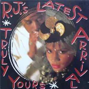 R.J.'s Latest Arrival - Truly Yours Album