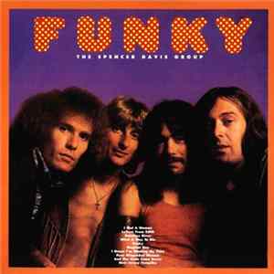 The Spencer Davis Group - Funky Album