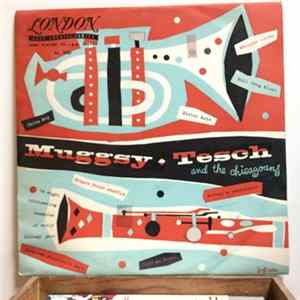 Muggsy, Tesch And The Chicagoans - Muggsy, Tesch And The Chicagoans Album