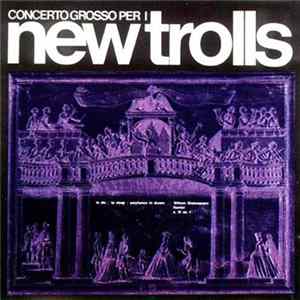 New Trolls - Concerto Grosso Per I New Trolls Album