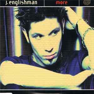 j. Englishman - More Album