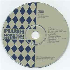 Plush - More You Becomes You Album