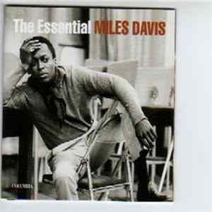 Miles Davis - The Essential Miles Davis Album