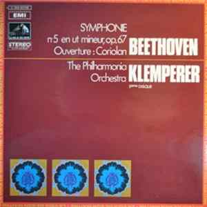 Beethoven, Klemperer, The Philharmonia Orchestra - Symphonie N°5 En Ut Mineur Op.67 / Coriolan : Ouverture - 5ème Disque Album