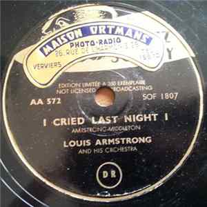 Louis Armstrong And His Orchestra - I Cried Last Night Album