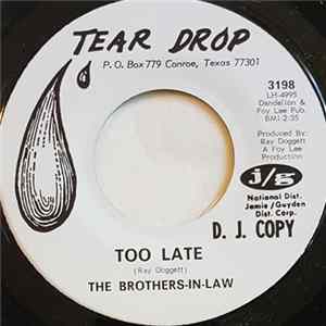 The Brothers-In-Law - Too Late / A Bell's No Good Album