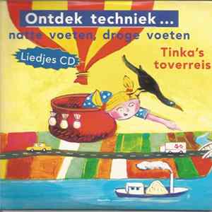 Mike Boddé En Suzanne Klinkhamer - Tinka's Toverreis (Ontdek Techniek... Natte Voeten, Droge Voeten) Album