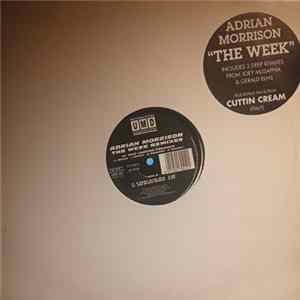 Adrian Morrison - The Week Remixes Album
