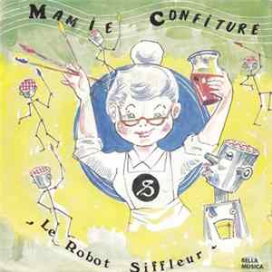 Michel Martine - Mamie Confiture Album