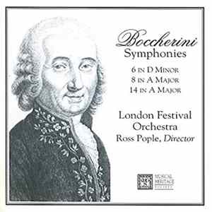 Boccherini, London Festival Orchestra, Ross Pople - Symphonies Nos. 6, 8, 14 Album