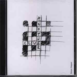 Simon Hopper - Another Clue Album