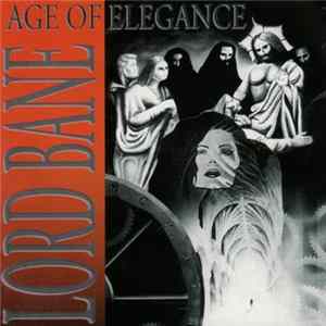 Lord Bane - Age Of Elegance Album