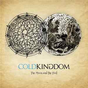 Cold Kingdom - The Moon and the Fool Album