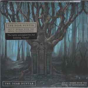 The Dear Hunter - Act V: Hymns With The Devil In Confessional Album