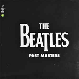 The Beatles - Past Masters Album