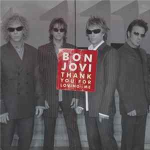 Bon Jovi - Thank You For Loving Me Album