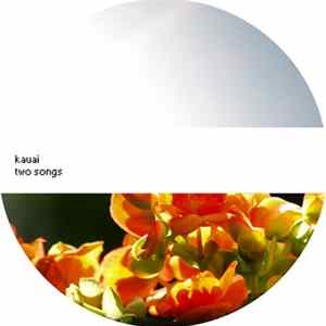 Kauai - Two Songs Album