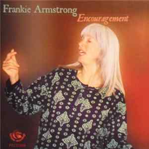 Frankie Armstrong - Encouragement Album
