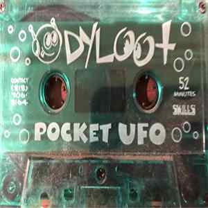Dyloot & Tom Slik - Pocket U.F.O. Album