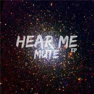Mute - Hear Me Album