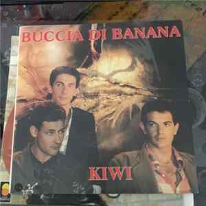 Kiwi - Buccia Di Banana Album
