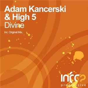 Adam Kancerski & High 5 - Divine Album