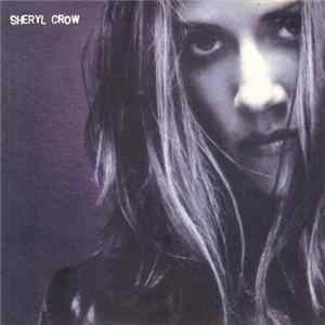 Sheryl Crow - Sheryl Crow Album