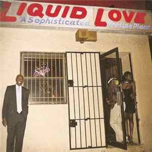 The Experimental Tropic Blues Band - Liquid Love Album