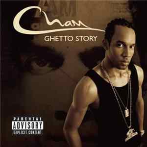 Cham - Ghetto Story Album