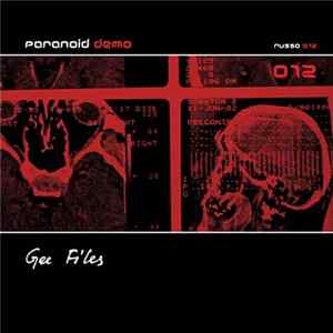 Paranoid Demon - Gee Files Album