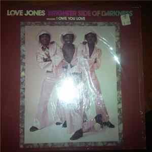 Brighter Side Of Darkness - Love Jones Album