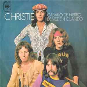 Christie - Caballo De Hierro / De Vez En Cuando Album