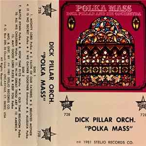 Dick Pillar Orchestra - Polka Mass Album