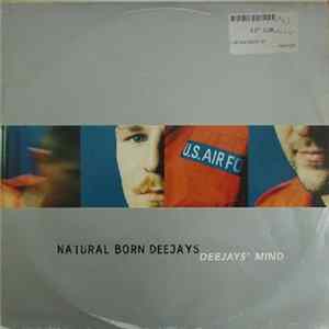 Natural Born Deejays - Deejay's Mind Album