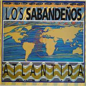 Los Sabandeños - Atlantida Album