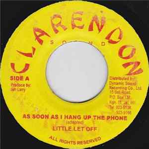 Little Let Off - As Soon As I Hang Up The Phone Album