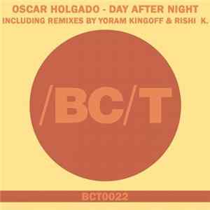Oscar Holgado - Day After Night Album