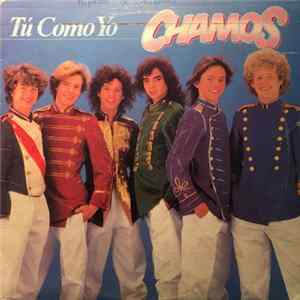 Los Chamos - Tú Como Yo Album