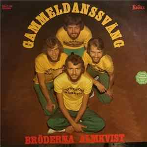 Bröderna Almkvist - Gammeldanssväng Album