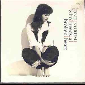 Tone Norum - Who Needs A Broken Heart Album