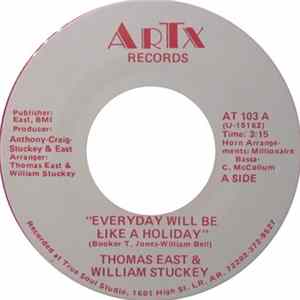 Thomas East & William Stuckey - Everyday Will Be Like A Holiday Album