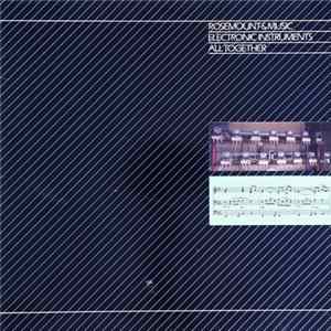Various - Rosemount & Music: Electronic Instruments All Together Album