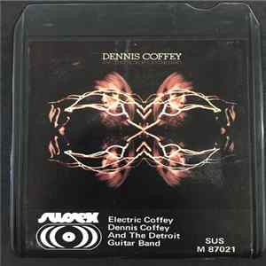 Dennis Coffey And The Detroit Guitar Band - Electric Coffey Album