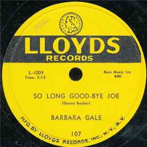 Barbara Gale - So Long, Good-Bye Joe / Lonely Weather Album