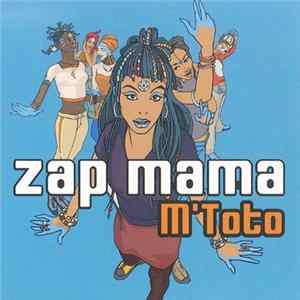 Zap Mama - M'Toto Album