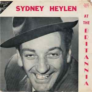 Sydney Heylen With Maurie Fields - Sydney Heylen At The Britannia Album