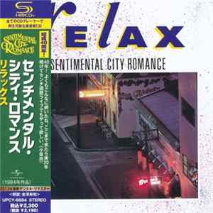 センチメンタル・シティ・ロマンス - Relax Album
