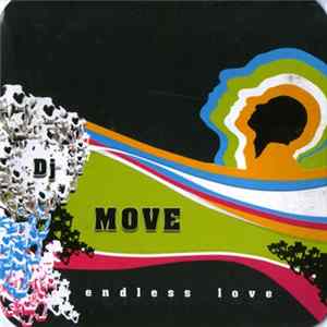DJ Move - Endless Love Album